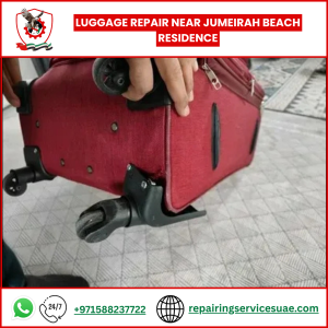 Luggage Repair Near Jumeirah Beach Residence