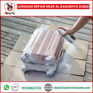 Luggage Repair Near Al Rashidiya Dubai