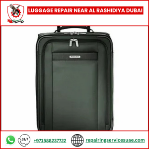 Luggage Repair Near Al Rashidiya Dubai