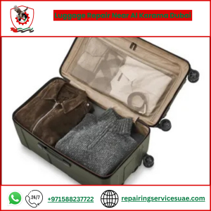 Luggage Repair Near Al Karama Dubai
