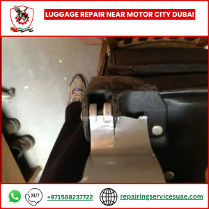Luggage Repair Near Motor City Dubai