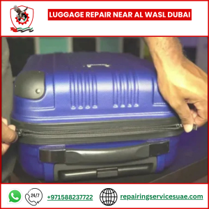 Luggage Repair Near Al Wasl Dubai