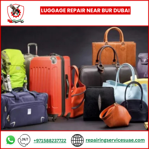 Luggage Repair Near Bur Dubai