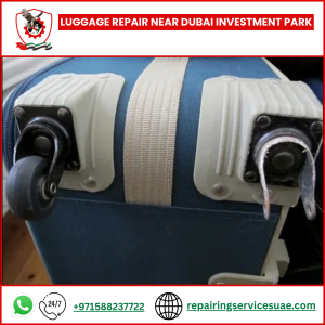 Luggage Repair Near Dubai Investment Park
