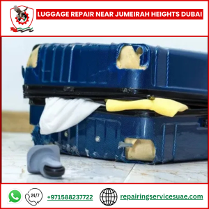 Luggage Repair Near Jumeirah Heights Dubai