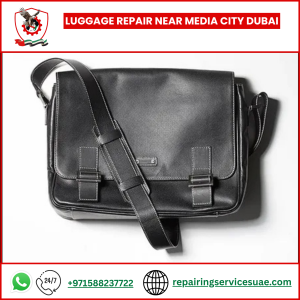 Luggage Repair Near Media City Dubai