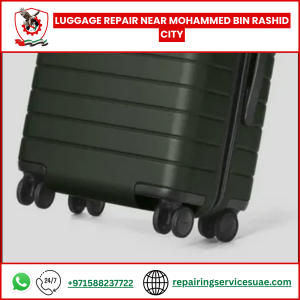 Luggage Repair Near Mohammed Bin Rashid City