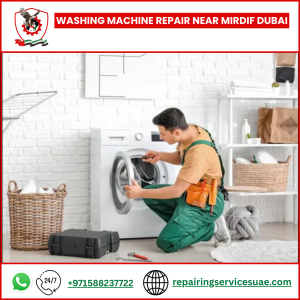 Washing Machine Repair Near Mirdif Dubai