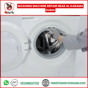 Washing Machine Repair Near Al Karama Dubai
