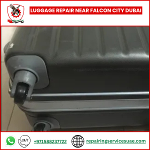 Luggage Repair Near Falcon City Dubai