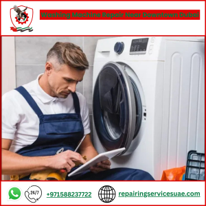 Washing Machine Repair Near Downtown Dubai