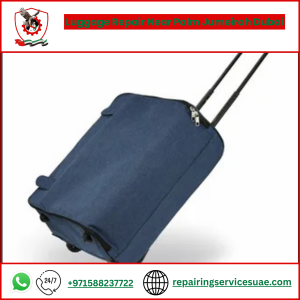 Luggage Repair Near Palm Jumeirah Dubai