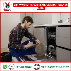Dishwasher Repair Near Jumeirah Islands Dubai