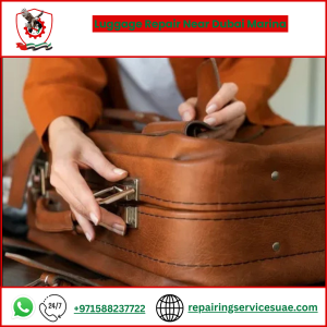 Luggage Repair Near Dubai Marina