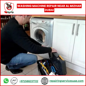 Washing Machine Repair Near Al Mizhar Dubai