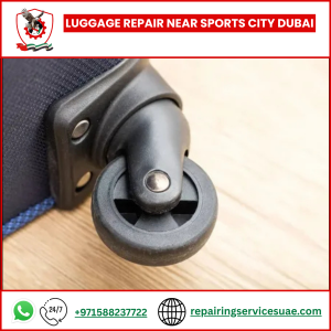 Luggage Repair Near Sports City Dubai