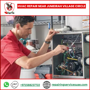 HVAC Repair near Jumeirah Village Circle