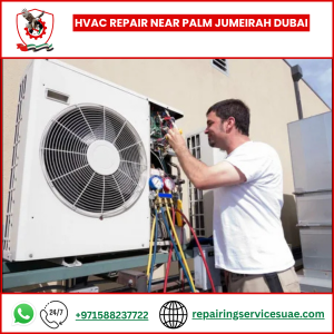 HVAC Repair near Palm Jumeirah Dubai