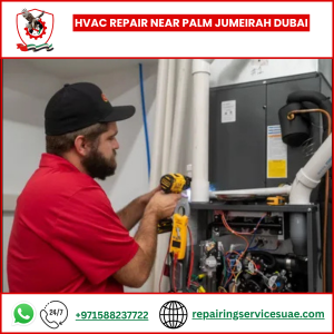 HVAC Repair near Palm Jumeirah Dubai