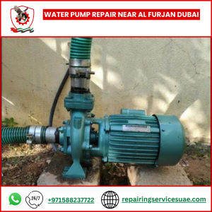 Water Pump Repair near Al Furjan Dubai