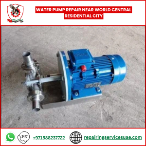 Water Pump Repair near World Central Residential City