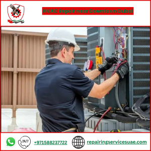 HVAC Repair near Downtown Dubai