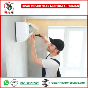 HVAC Repair near Murooj Al Furjan
