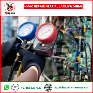 HVAC Repair near Al Jafiliya Dubai