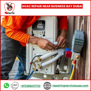 HVAC Repair near Business Bay Dubai