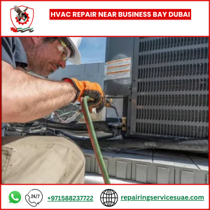 HVAC Repair near Business Bay Dubai