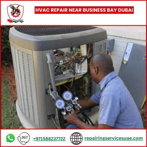HVAC Repair near Business Bay Dubai