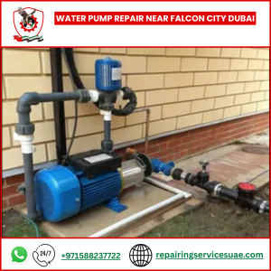 Water Pump Repair near Falcon City Dubai