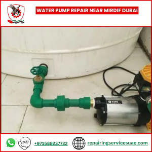 Water Pump Repair near Mirdif Dubai