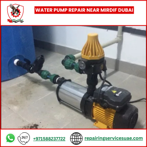 Water Pump Repair near Mirdif Dubai
