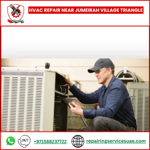 HVAC Repair near Jumeirah Village Triangle