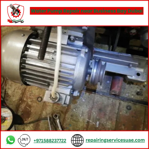 Water Pump Repair near Business Bay Dubai