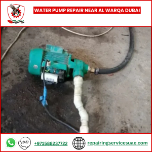 Water Pump Repair near Al Warqa Dubai