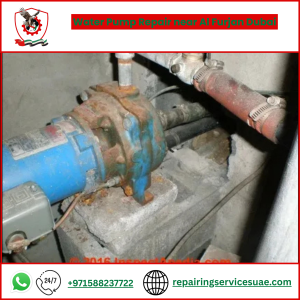 Water Pump Repair near Al Furjan Dubai
