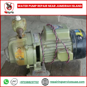 Water Pump Repair near Jumeirah Island