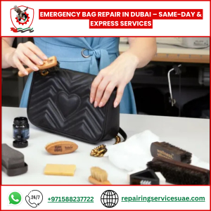 Emergency Bag Repair in Dubai – Same-Day & Express Services