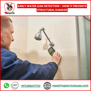 Early Water Leak Detection – How It Prevents Structural Damage