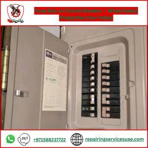 Fuse Box vs Circuit Breaker – What Dubai Properties Use Today