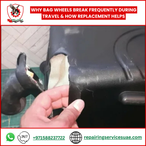 Why Bag Wheels Break Frequently During Travel & How Replacement Helps