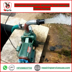 Common Installation Mistakes That Damage Water Pumps