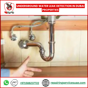Underground Water Leak Detection in Dubai Properties