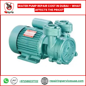 Water Pump Repair Cost in Dubai – What Affects the Price?
