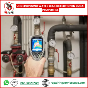 Underground Water Leak Detection in Dubai Properties