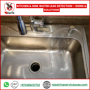 Kitchen & Sink Water Leak Detection – Signs & Solutions