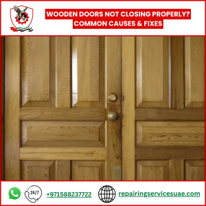Wooden Doors Not Closing Properly? Common Causes & Fixes