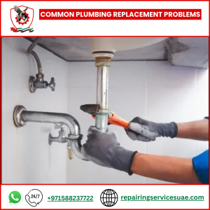 Common plumbing replacement problems